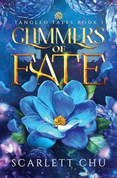Paperback Glimmers of Fate Book