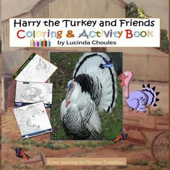 Paperback Harry the Turkey and Friends: Coloring and Activity book