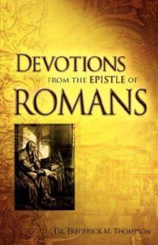 Paperback Devotions from the Epistle of Romans Book