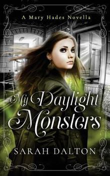 Paperback My Daylight Monsters Book