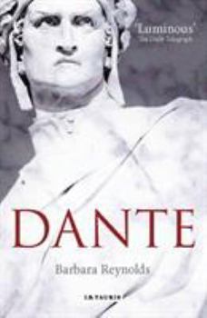 Paperback Dante: The Poet, the Thinker, the Man Book