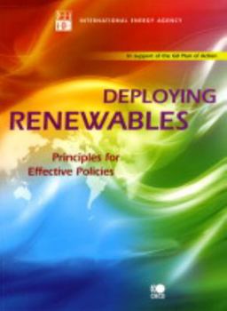 Paperback Deploying Renewables: Principles for Effective Policies Book