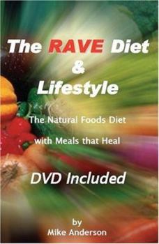 Paperback The RAVE Diet & Lifestyle Book