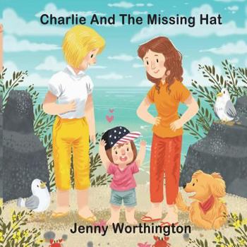 Paperback Charlie and the Missing Hat Book