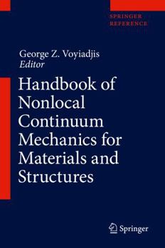 Hardcover Handbook of Nonlocal Continuum Mechanics for Materials and Structures Book