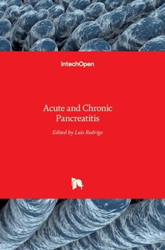 Hardcover Acute and Chronic Pancreatitis Book