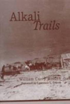 Paperback Alkali Trails: Social and Economic Movements of the Texas Frontier, 1846-1900 Book