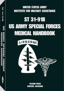 Paperback U.S. Army Special Forces Medical Handbook Book