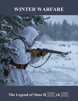 Paperback Winter Warfare: The Legend Of Simo Häyhä Book