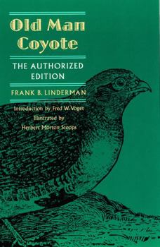 Paperback Old Man Coyote: The Authorized Edition Book