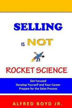 Paperback Selling Is Not Rocket Science Book