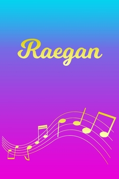 Raegan: Sheet Music Note Manuscript Notebook Paper | Pink Blue Gold  Personalized Letter R Initial Custom First Name Cover | Musician Composer ... Notepad Notation Guide | Compose Write Songs
