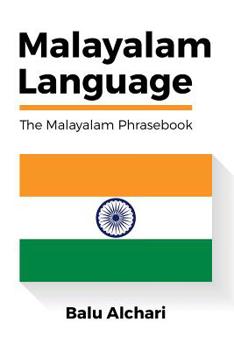 Paperback Malayalam Language: The Malayalam Phrasebook Book