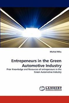 Paperback Entrepeneurs in the Green Automotive Industry Book