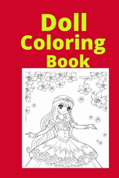 Paperback Doll Coloring Book: Kids for Ages 4-8 [Large Print] Book