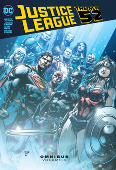 Justice League: The New 52 Omnibus Vol. 2 - Book  of the Justice League (2011)