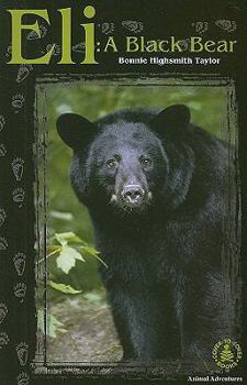 Paperback Eli: A Black Bear Book