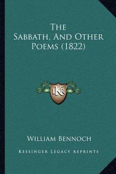 Paperback The Sabbath, And Other Poems (1822) Book