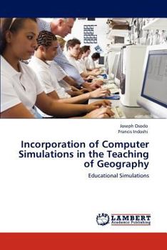 Paperback Incorporation of Computer Simulations in the Teaching of Geography Book