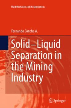 Paperback Solid-Liquid Separation in the Mining Industry Book