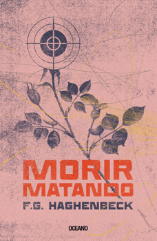 Paperback Morir Matando [Spanish] Book