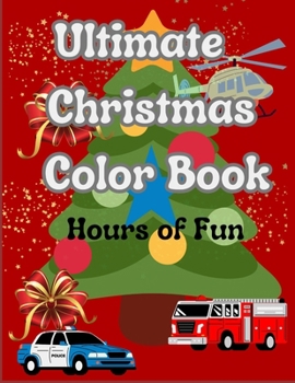 Paperback Ultimate Christmas Color Book: Hours of fun Book