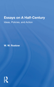 Paperback Essays on a Half-Century: Ideas, Policies, and Action Book