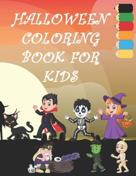Paperback Halloween Coloring Book for Kids.: Featuring 75 Fun, Spooky Halloween Designs That Brings Joy To Children. Book
