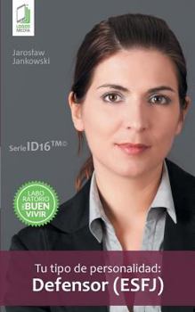 Paperback Tu tipo de personalidad - Defensor (ESFJ) [Spanish] Book