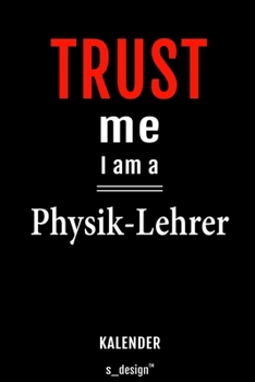 Kalender für Physik-Lehrer: Wochen-Planer 2020 / Tagebuch / Journal für das ganze Jahr: Platz für Notizen, Planung / Planungen / Planer, Erinnerungen und Sprüche (German Edition)