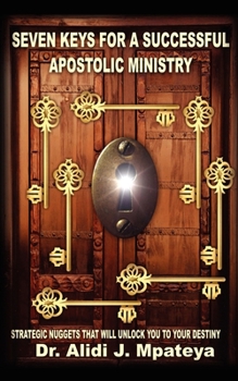 Paperback Seven Keys for a Successful Apostolic Ministry Book