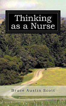 Paperback Thinking as a Nurse Book