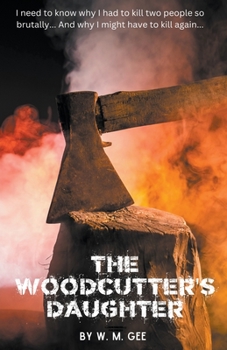 Paperback The Woodcutter's Daughter Book