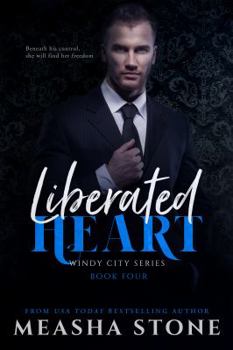 Paperback Liberated Heart (Windy City) Book