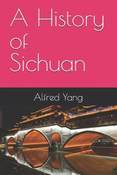 Paperback A History of Sichuan Book