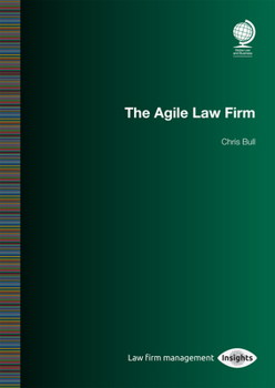 Paperback The Agile Law Firm: Chris Bull Book