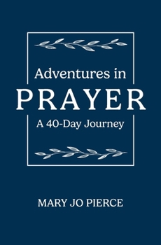 Paperback Adventures in Prayer Book
