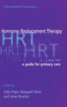 Paperback Hormone Replacement Therapy: A Guide for Primary Care Book