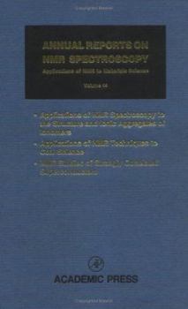 Hardcover Annual Reports on NMR Spectroscopy: Volume 44 Book