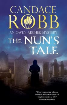 The Nun's Tale - Book #3 of the Owen Archer