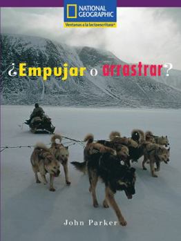 Paperback Windows on Literacy Spanish Early (Science): ¿Empujar o jalar? [Spanish] Book