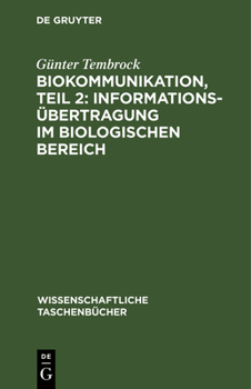 Hardcover Biokommunikation, Teil 2: Informationsübertragung Im Biologischen Bereich [German] Book
