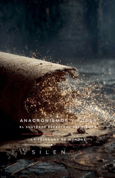 Anacronismos Y Poder (Illuminati) (Spanish Edition)