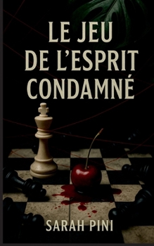 Paperback Le jeu de l'esprit condamné [French] Book