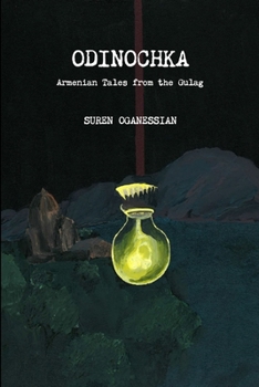 Paperback Odinochka: Armenian Tales from the Gulag Book