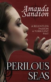 Paperback Perilous Seas: A New Adult Romance Book