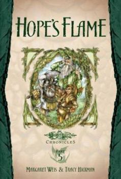 Hope's Flame (Dragonlance Novel: Dragonlance Chronicles - Book  of the Dragonlance: Chronicles