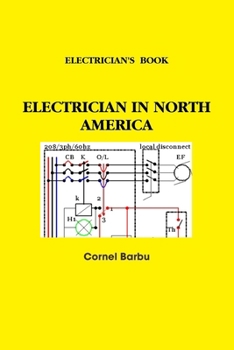 Paperback Electrician's Book Electrician in North America Book