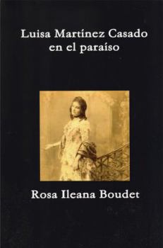 Paperback Luisa Martinez Casado en el paraiso [Spanish] Book