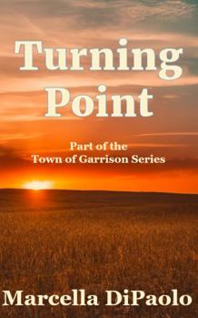 Paperback Turning Point (Town of Garrison Series) Book